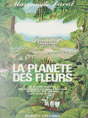 cover image of La planète des fleurs